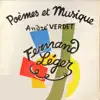 André Verdet & Gilbert Trem - Fernand Léger (Poèmes et Musique)